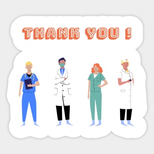 Doctors, thank You ! Sticker